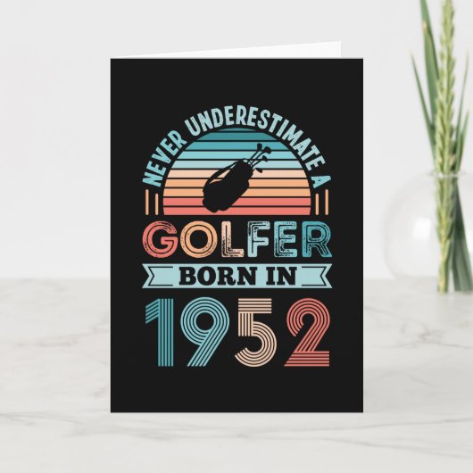 Golfer geboren in 1952 Golfing 70th Birthday Gift  Kaart (Voorkant)