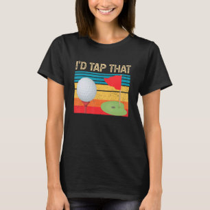  Golfer Golf... ik zou die retrorGolf slaan. T-shirt