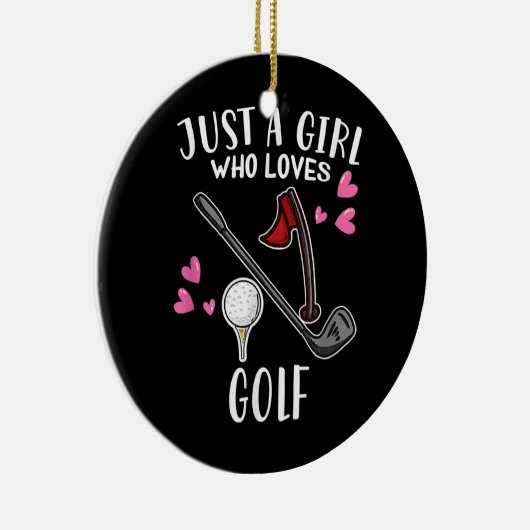 Golfer Golfing Lover een meisje dat van Golf houdt Keramisch Ornament (Rechts)