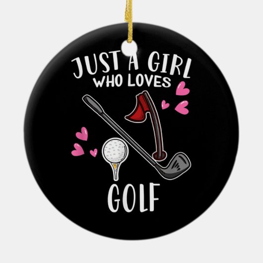 Golfer Golfing Lover een meisje dat van Golf houdt Keramisch Ornament (Achterkant)