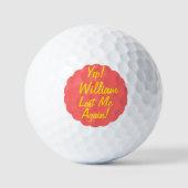 Golfer Humor Cadeau - Grappige Verloren Bal Met Na (Voorkant)