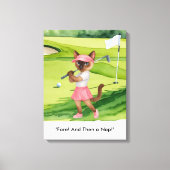 Golfer is on putting green for Siamese Cat lovers Canvas Afdruk (Voorkant)