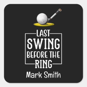 Golfer laatste swing voor de ring vrijgezellenfees vierkante sticker