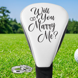 Golfer Proposal Gift - “Will You Marry Me?” Golfheadcover
