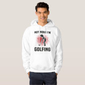 Golfer Quote Funny Hoodie (Voorkant volledig)