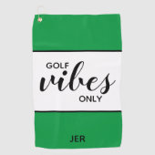 Golfer Quote Golf Vibes Only Green Golfhanddoek (Voorkant)