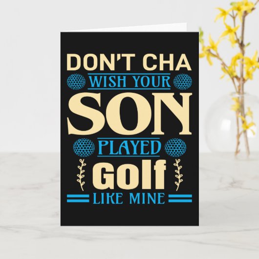 Golfer Son-Gezegde Kaart (Gele Bloem)