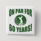 Golfer's 60ste verjaardag vierkante button 5,1 cm (Voorkant)