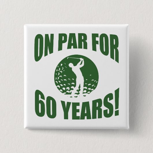 Golfer's 60ste verjaardag vierkante button 5,1 cm (Voorkant)