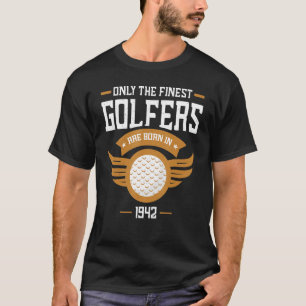Golfing 1942 80e verjaardag 80-jarige golfer t-shirt