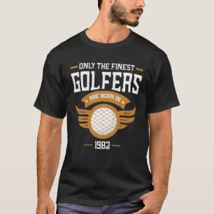 Golfing 1982 40e verjaardag T 40 jaar oude golfer T-shirt