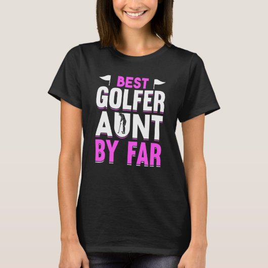Golfing Golf Player Coach Golfer Aunt 7 T-shirt (Voorkant)