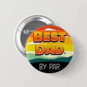 Golfing Golfer Beste vader van Par Ronde Button 5,7 Cm (Voorkant /achterkant)