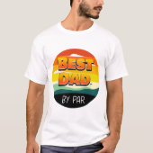 Golfing Golfer Beste vader van Par T-shirt (Voorkant)