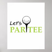 Golfing Golfer Let's Par Golf Funny Party Poster (Voorkant)