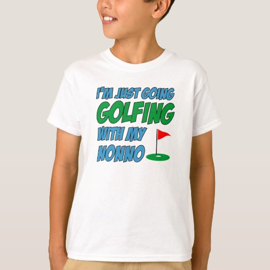 Golfing met niet-Italiaans kleinkind T-shirt (Voorkant)