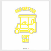 Golfkarrethaar maakt geen grapje over golfer golfg sticker (Vel)