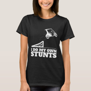 Golfkarretje Ongeluk Ik Doe Mijn Eigen Stunts Leuk T-shirt