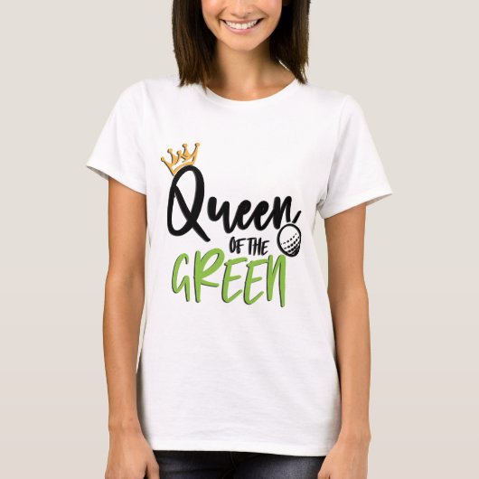 Golfkoningin van de Groenen T-shirt (Voorkant)