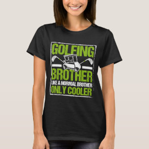 Golfspeler Coach Golfer Brother 3 T-shirt