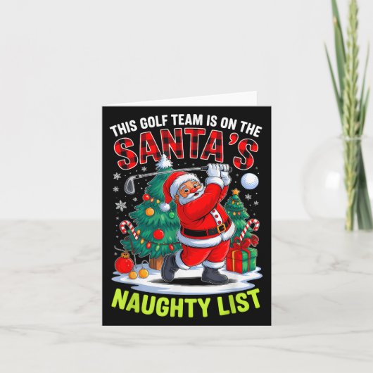 Golfteam staat op Santa's Naughty List Funny Xmas Kaart (Voorkant)