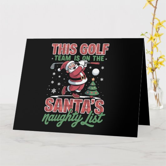 Golfteam staat op Santa's Naughty List Xmas Santa Kaart (Gele Bloem)