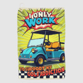 Golfverslaving Humor Golfhanddoek (Voorkant)