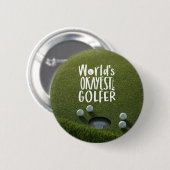 Golfwereld keurt grappige uitspraak golfer goed ronde button 5,7 cm (Voorkant /achterkant)