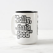 Golly dat is goed tweekleurige koffiemok (Voorkant links)