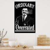 Gomez Addams Ordinary is overrating Poster (Keuken)
