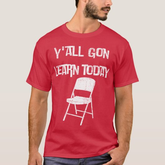 Gon Learn Today River pontoon viral boat brawl mem T-shirt (Voorkant)