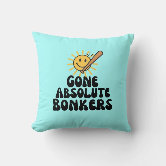 Gone Absolute Bonkers Meme Kussen (Voorkant)