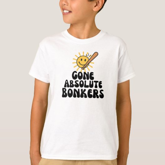 Gone Absolute Bonkers Meme T-shirt (Voorkant)