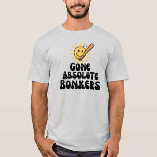 Gone Absolute Bonkers Meme T-shirt