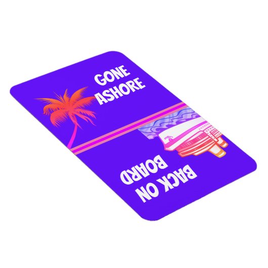 Gone Ashore Back on Board Stateroom Deurmarkering Magneet (Rechterzijde)