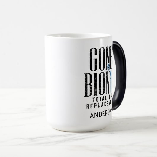 Gone Bionic Hip Replacement Celebration Magische Mok (Voorkant rechts)