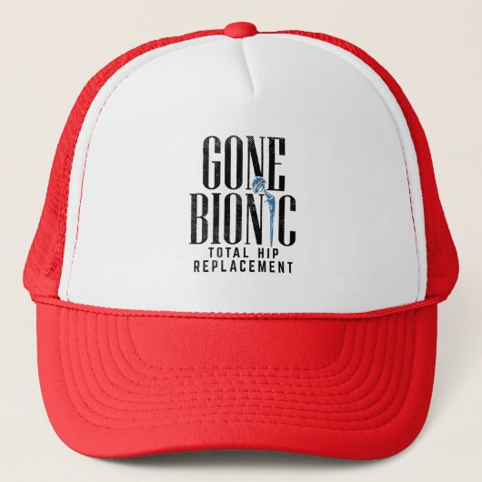 Gone Bionic Hip Replacement Celebration Trucker Pet (Voorkant)