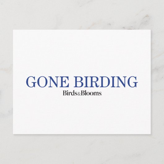 Gone Birding Briefkaart (Voorkant)