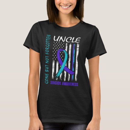 Gone But Not Forgotten Uncle Suicide Awareness Fla T-shirt (Voorkant)