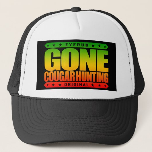 GONE COUGAR HUNTING - Ethical Mountain Lion Hunter Trucker Pet (Voorkant)