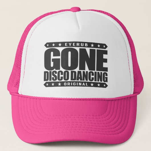 GONE DISCO DANCING - I Dance under Spinning Balls Trucker Pet (Voorkant)
