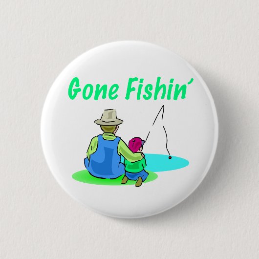 Gone Fishin' Button (Voorkant)