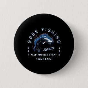 Gone Fishing Trump Vance 2024 Sport Vissen Vergang Ronde Button 5,7 Cm