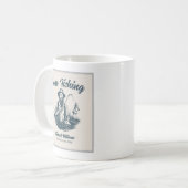 Gone Gevist gepensioneerde visser  Gift Koffiemok (Voorkant links)