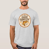 gone ghotin' - Gepersonaliseerd T-Shirt (Voorkant)