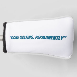 Gone Golfing Golfheadcover