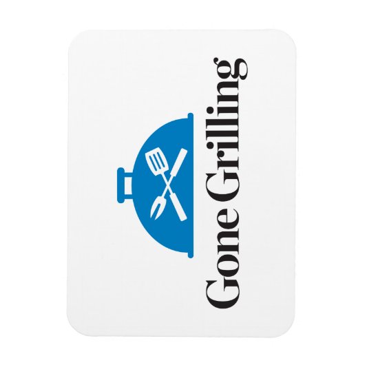 Gone Grilling Magneet (Verticaal)