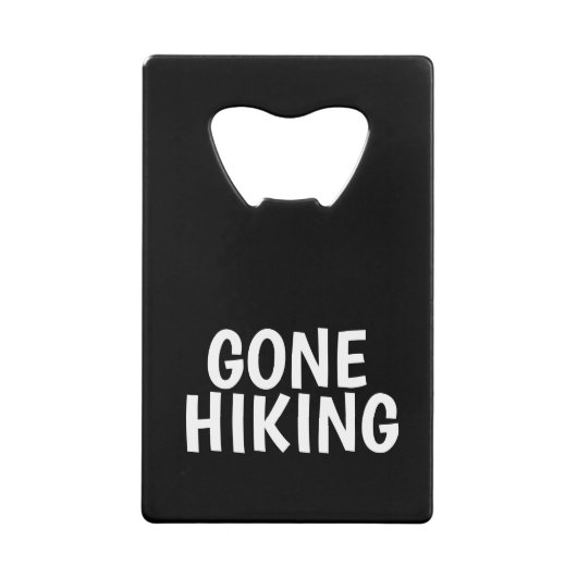 Gone Hiking Creditkaart Flessenopener (Voorkant)