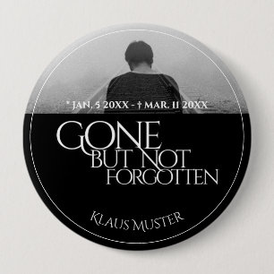 Gone, maar niet vergeten - Donker Ronde Button 4,0 Cm