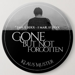 Gone, maar niet vergeten - Donker Ronde Button 6,0 Cm